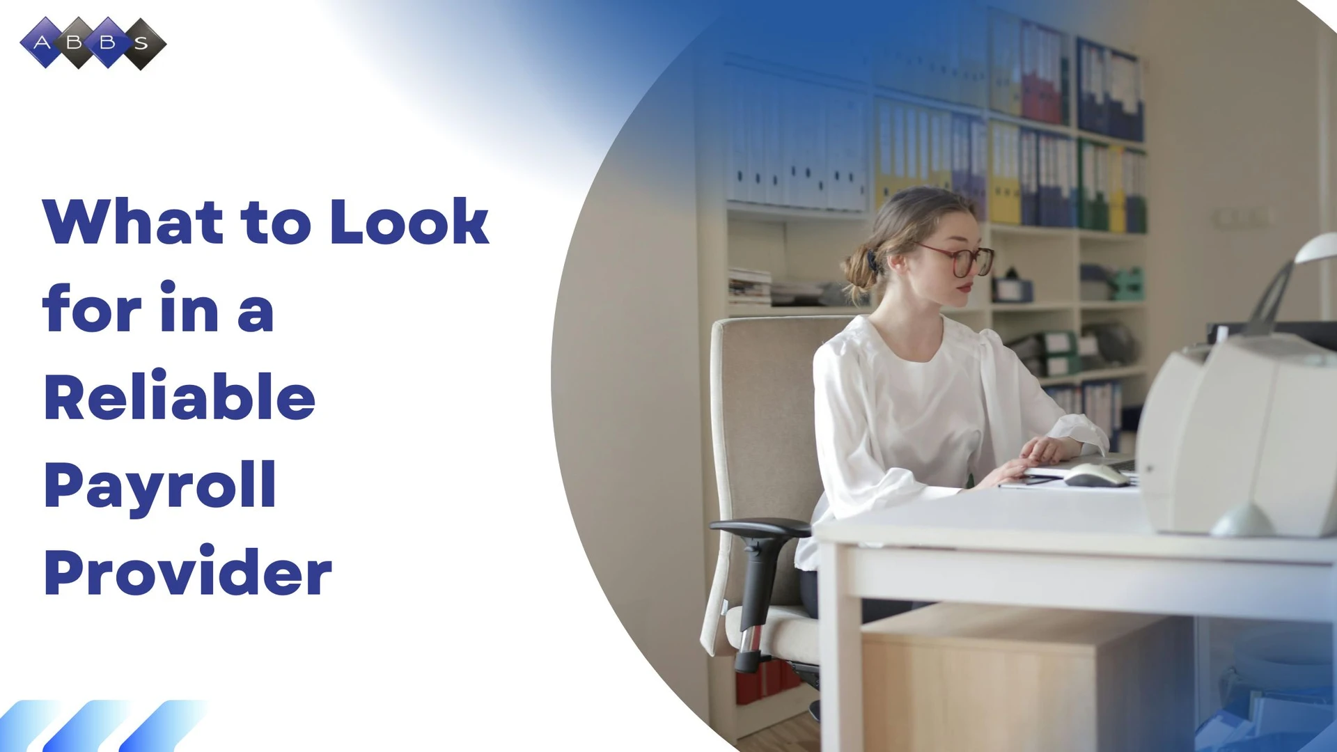 What to Look for in a Reliable Payroll Provider